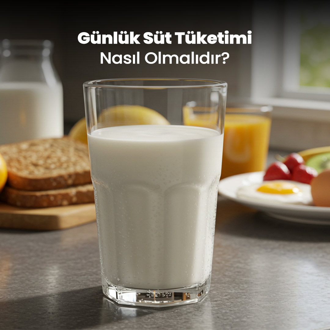 Günlük Süt Tüketimi Nasıl Olmalı?