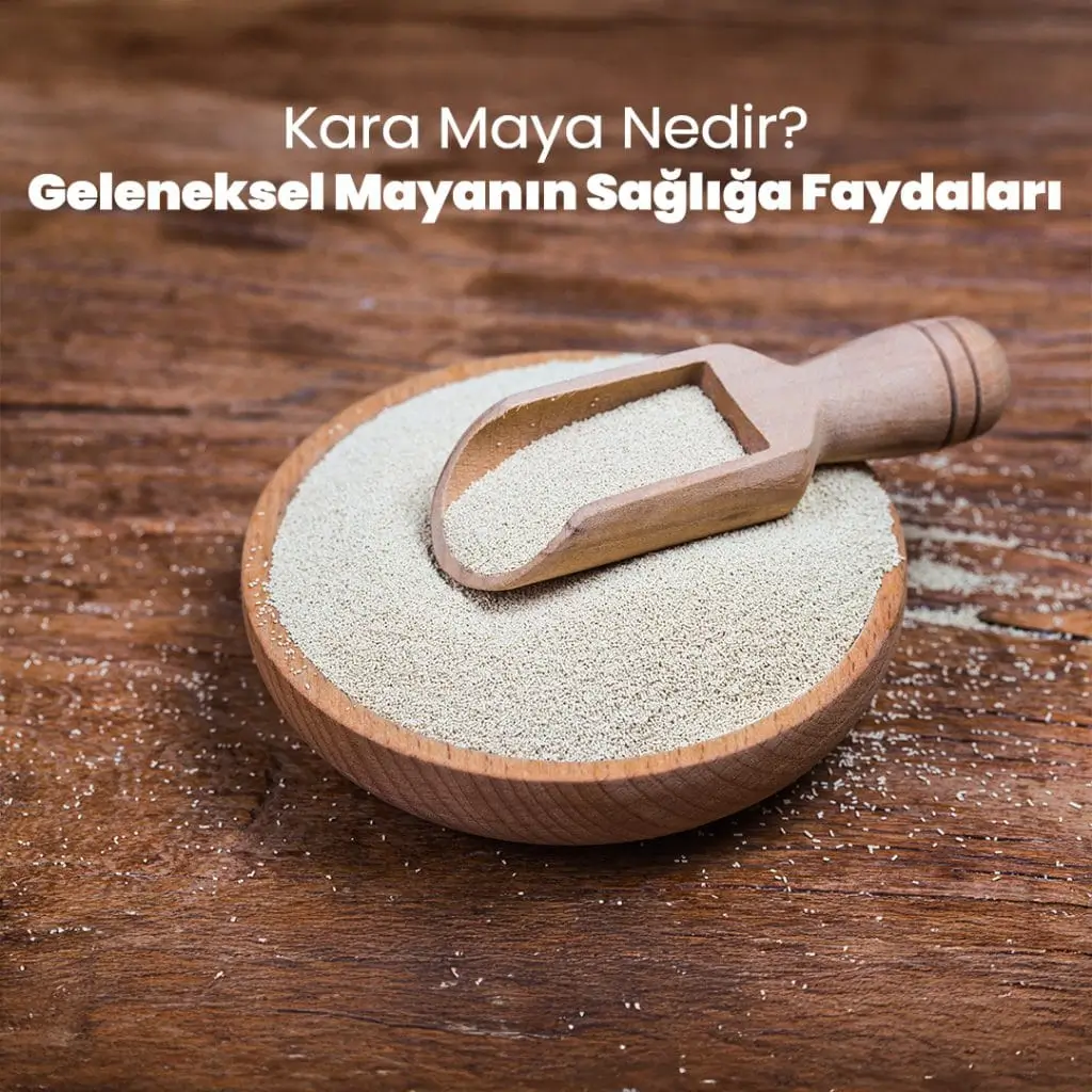 Kara Maya Nedir? Geleneksel Mayanın Sağlığa Faydaları
