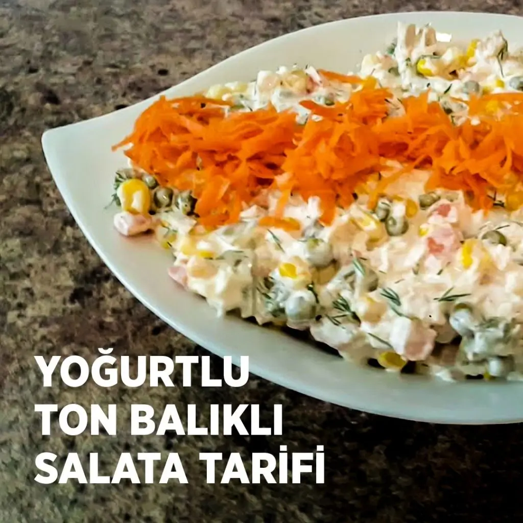 Yoğurtlu Ton Balıklı Salata