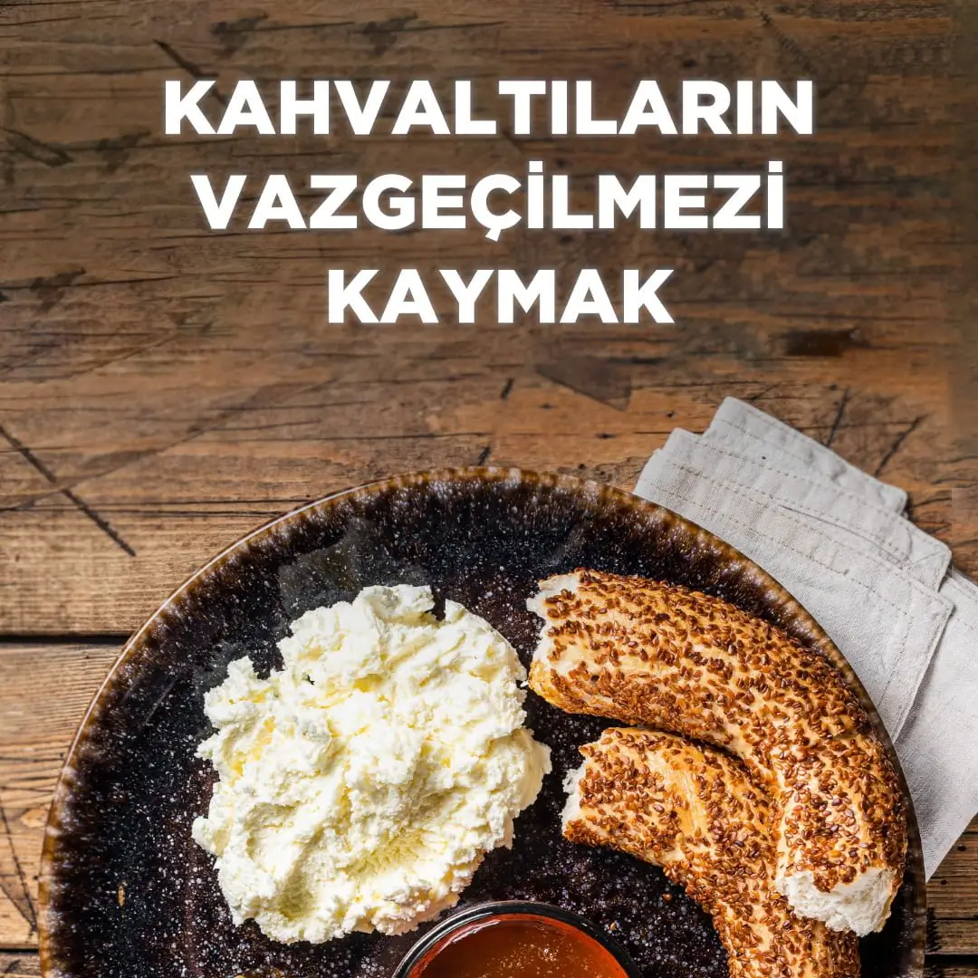 Kahvaltıların Vazgeçilmezi Kaymak