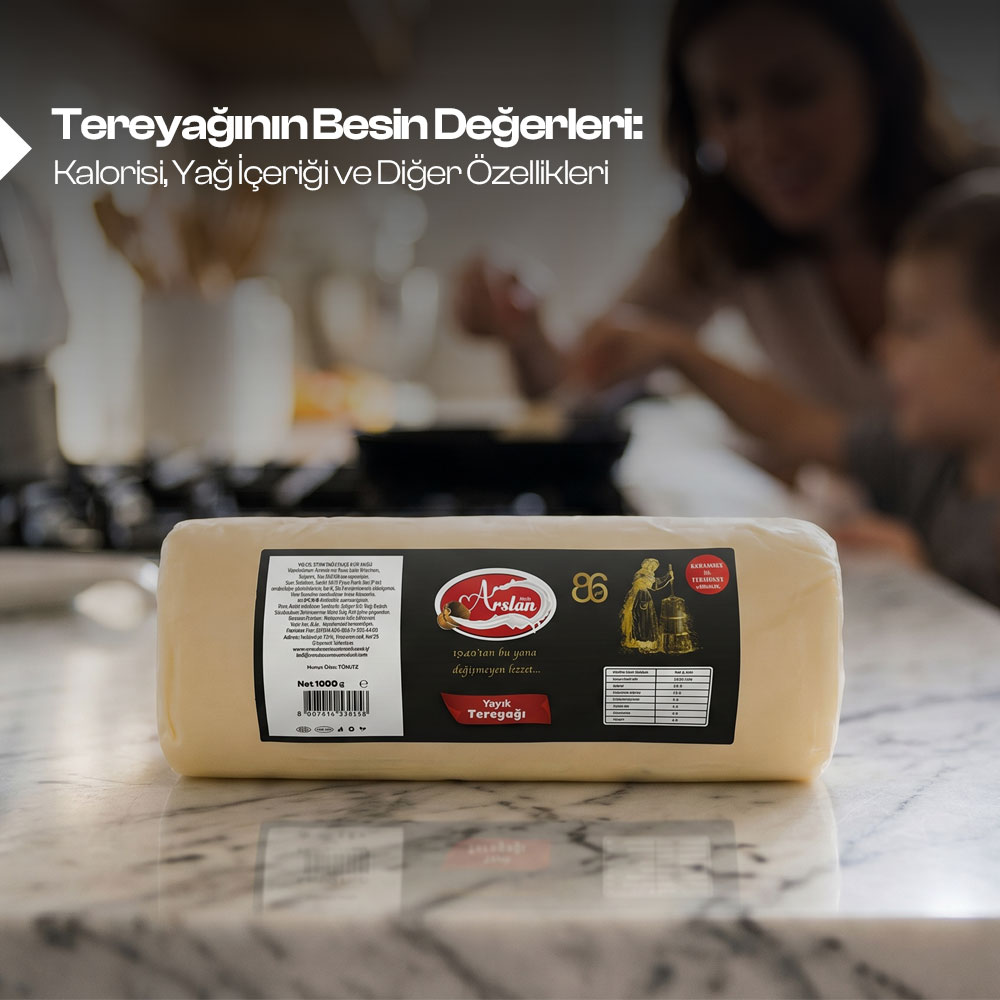 Tereyağının Besin Değerleri, Kalorisi, Yağ İçeriği ve Diğer Özellikleri 