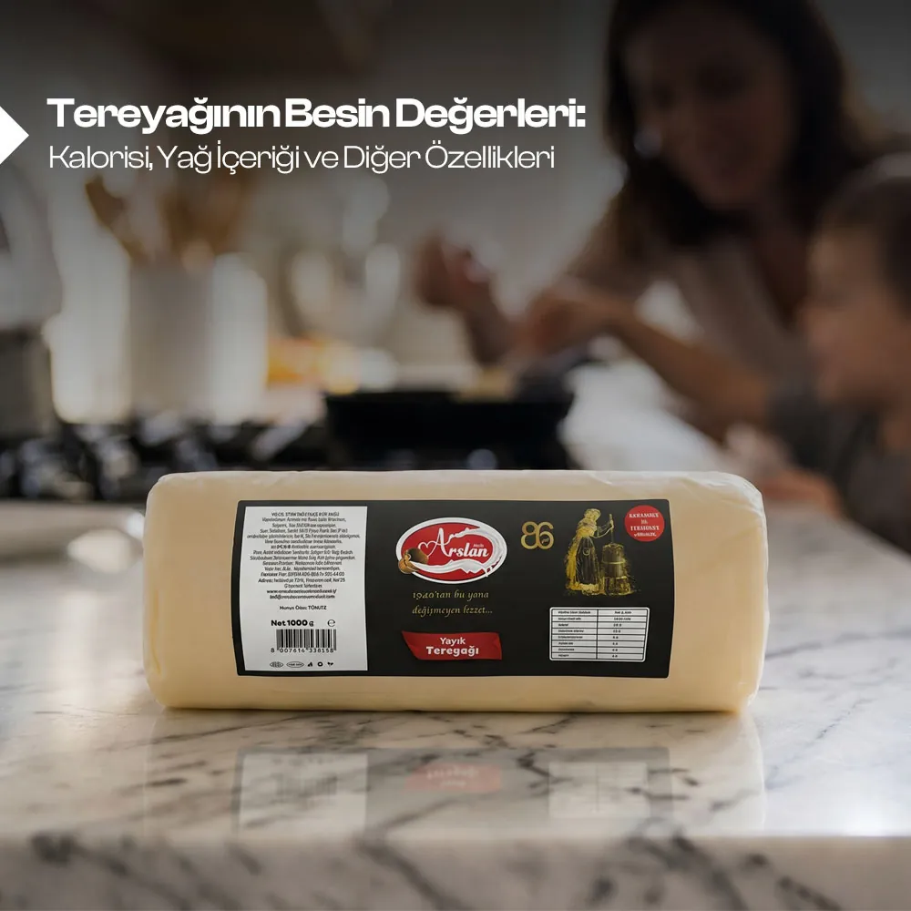 Tereyağının Besin Değerleri, Kalorisi, Yağ İçeriği ve Diğer Özellikleri 