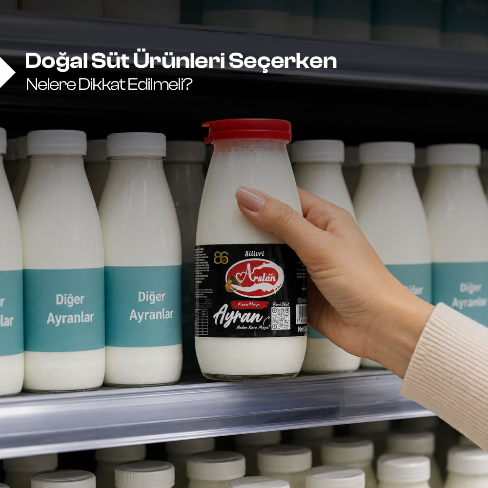 Doğal Süt Ürünleri Seçerken Nelere Dikkat Edilmeli? 