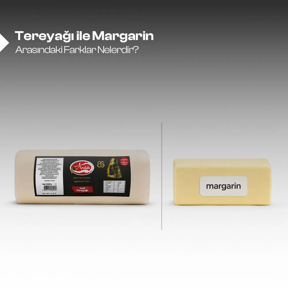 Tereyağı ile Margarin Arasındaki Farklar Nelerdir? 