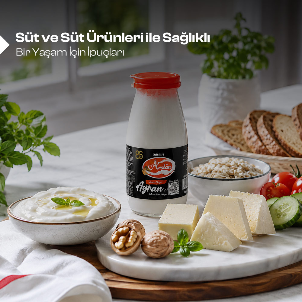 Süt ve Süt Ürünleri ile Sağlıklı Bir Yaşam İçin İpuçları  