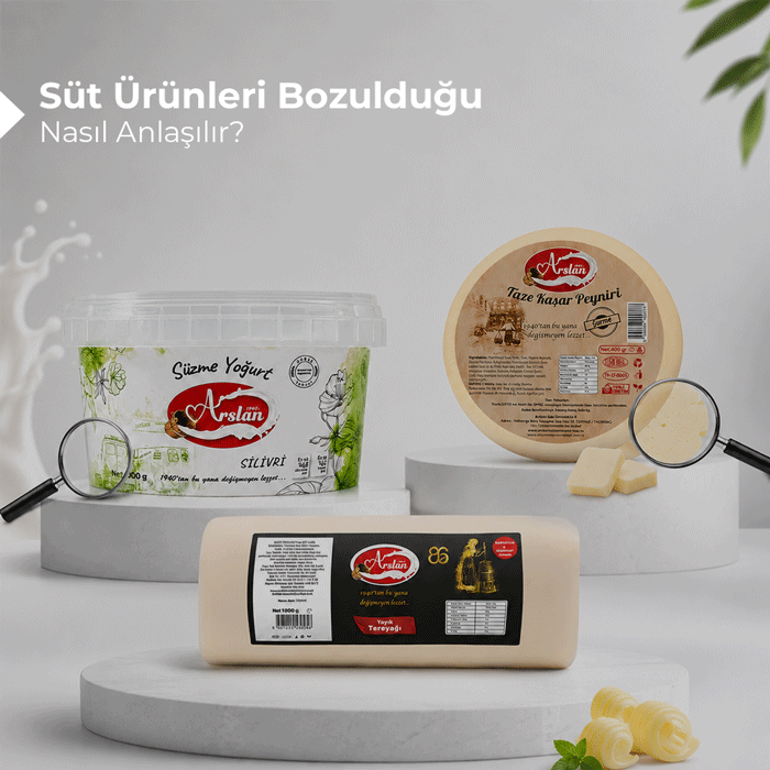 Süt Ürünleri Bozulduğu Nasıl Anlaşılır? 